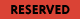 reserved